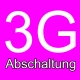 3G-Abschaltung im D1-Netz der Telekom am 30.6.2021